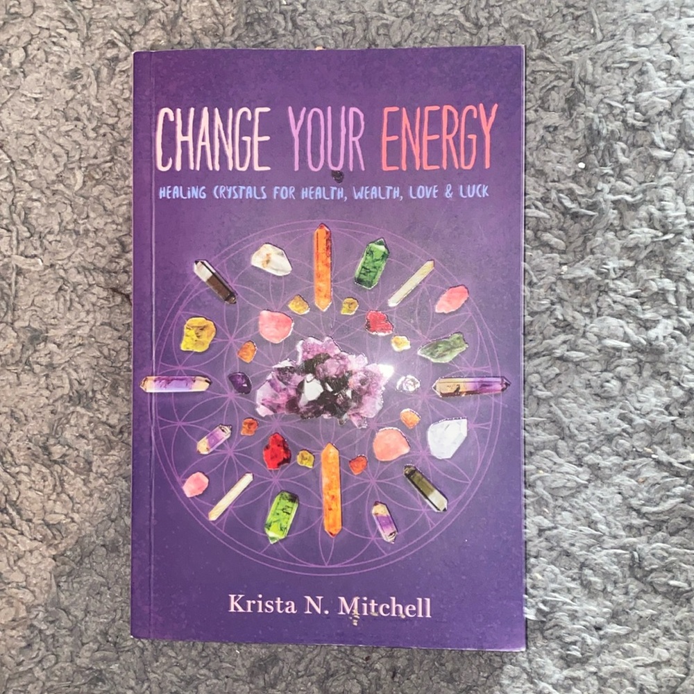 Change Your Energy - Krista N Mitchell